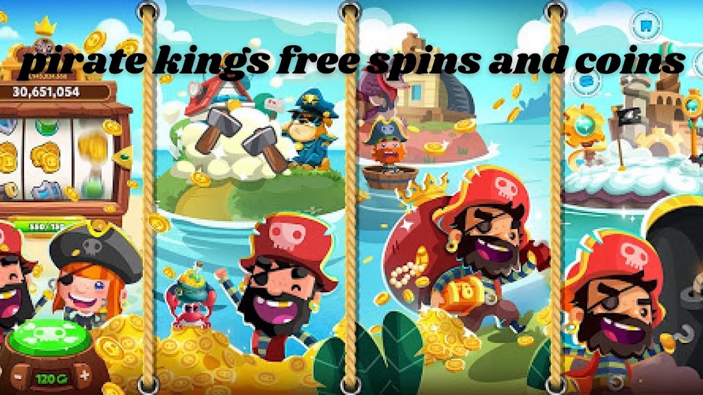 Visit this site freeespinlink for pirate kings free spins and coins daily May 2022 prizes for Pirate kings daily reward link proivded
